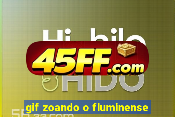 gif zoando o fluminense